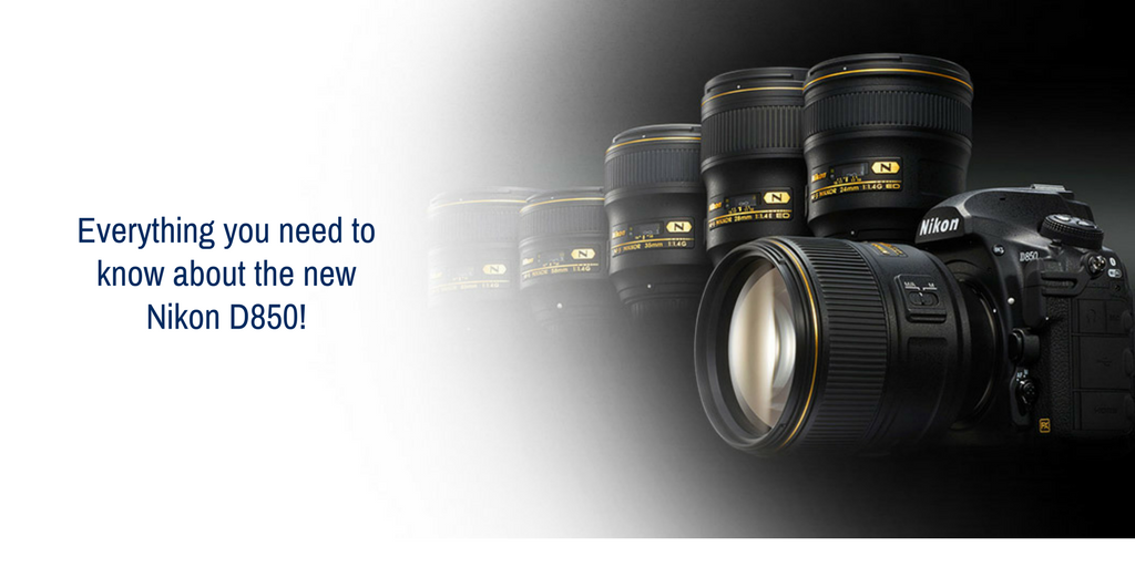 Everything You Need To Know About The New Nikon D850 Blog