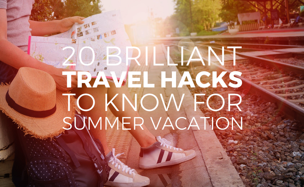 travel hacks in summer